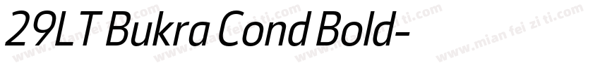 29LT Bukra Cond Bold字体转换